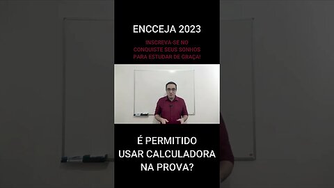 É PERMITIDO USAR CALCULADORA NA PROVA DO ENCCEJA 2023? - #shorts