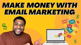 4 Things You Need To Make Money With Email Marketing