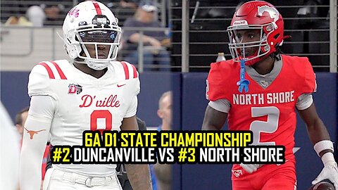 CAN NORTH SHORE GET REVENGE？？ #2 Duncanville vs #3 North Shore 2023