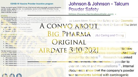 A Convo about Big Pharma -Orginal Airdate 3-10-2021