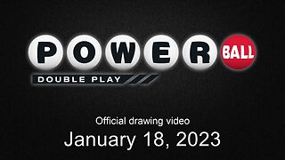 Powerball Double Play drawing for January 18, 2023