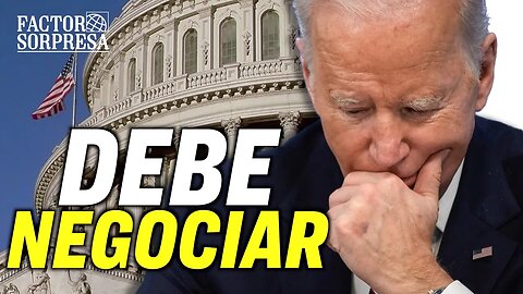 Presionan a Biden para negociar el techo de la deuda | Expulsan diplomático del PCCh en Canadá