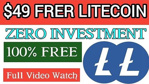 $49 free litecoin | zero Investment