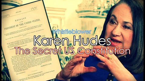 World Banker Karen Hudes Reveals Secret US Constitution Drafted in 1871