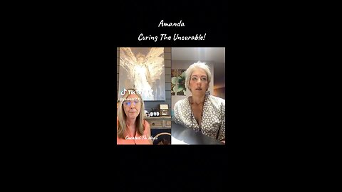 Amanda- Curing The Uncurable