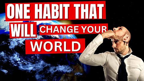 CRASH COURSE - ONE HABIT THAT WILL CHANGE YOUR WORLD - BOB PROCTOR