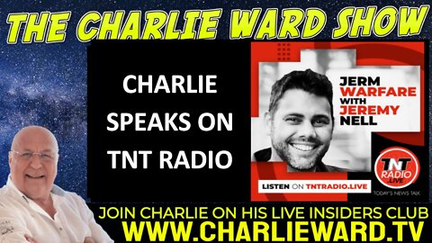 CHARLIE WARD SPEAKS ON TNT RADIO WITH JEREMY NELL