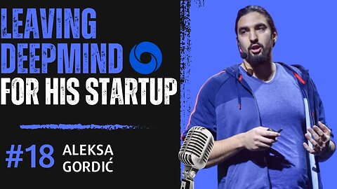 Leaving Google DeepMind to start his own Startup! Aleksa Gordić - The What's AI Podcast Episode 18