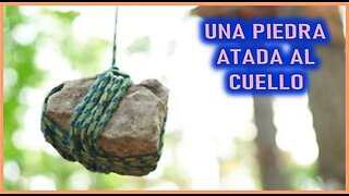 MENSAJE DE SAN RABANO MAURO - UNA PIEDRA ATADA AL CUELLO