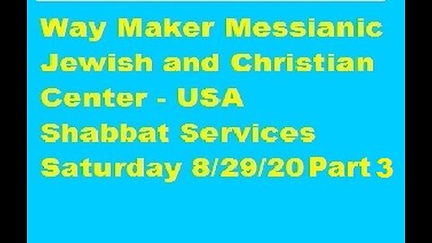 Parashat Ki Tetzei - Shabbat Service for 8.29.20 - Part 3