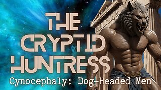 CYNOEPHALY: THE WORLD HISTORY OF DOG-HEADED MEN