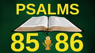 Psalms 85 and 86 spoken bible🙏🙏