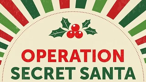 Operation Secret Santa (2022) Day 8