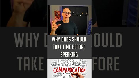 Why Dads Need to Take Time Before Answering
