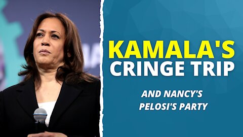 Kamala Harris' Cringey Trip To India & Nancy Pelosi's Elite Party