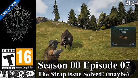 Bellwright EA 2024 (Season 00 Episode 07) The Strap issue Solved! (maybe)