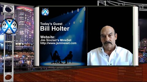 Bill Holter - The Destruction Of The Economy Will Push Gold, Be Careful What You Wish For.