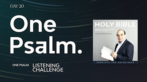 One Psalm A Day Listening Challenge - Psalm 20 Day 20 | Read by Sir David Suchet