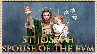 The Daily Mass: St Joseph, Spouse of the BVM