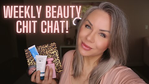 Weekly Beauty Chit Chat: The 7 Virtues, Christophe Robin, Laura Geller & More!