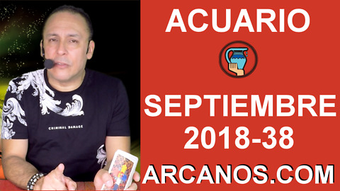 HOROSCOPO ACUARIO-Semana 2018-38-Del 16 al 22 de septiembre de 2018-ARCANOS.COM