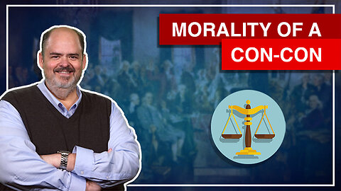 2:2 - Moral Implications Of An Article V Convention