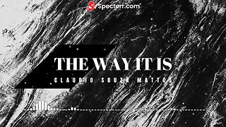 Claudio Souza Mattos - The Way It Is