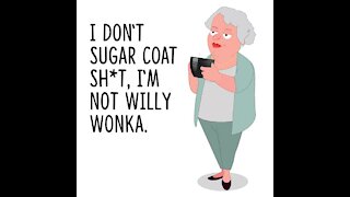 I don't sugar coat sh*t [GMG Originals]