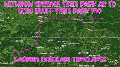 Withrow Springs State Park Arkansas to Echo Bluff State Park Missouri \ Garmin Dashcam Timelapse