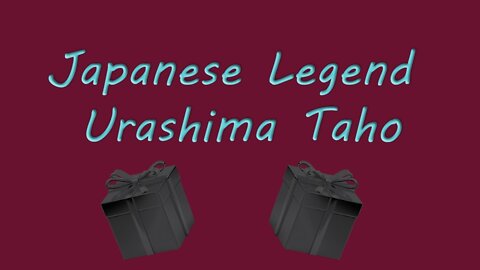 Urashima Taro | Legend