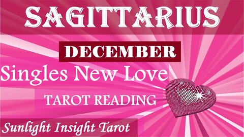 SAGITTARIUS | So Happy! Clarity From Your True Love! | December 2022 Singles New Love Tarot Reading