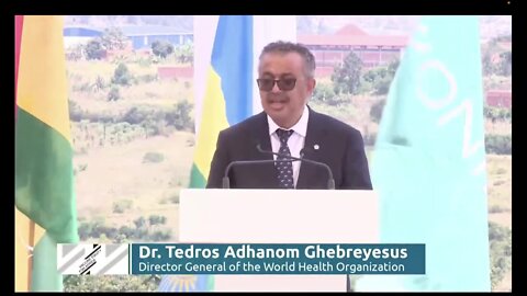 Dr Tedros Adhanom Ghebreyesus from Rwanda: Vaccine Equity for Africa - groundbreaking ceremony