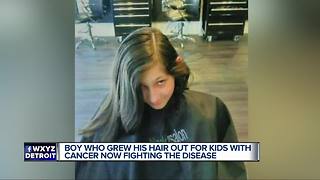 Boy who grew his hair out for kids with cancer now fighting the disease