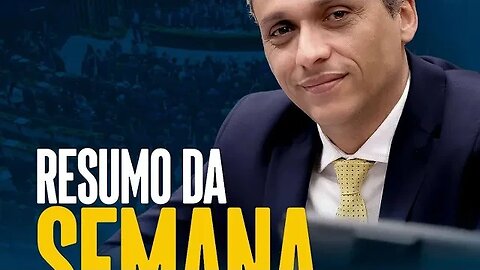 Resumo da Semana-Atividades Parlamentares de Gustavo Gayer-29/05/2023-02/06/2023