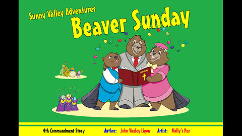 4th Commandment Story Beaver Sunday by Sunny Valley Adventures Audio Books