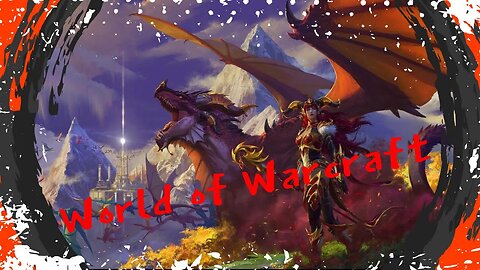 Misadventures of a Quest Wh0R3! In WORLD OF WARCRAFT! Come Chill While I Go On A Quest!