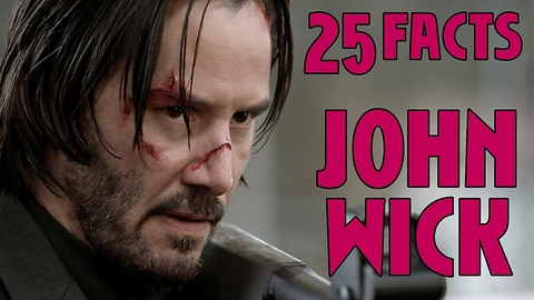25 Facts About John Wick