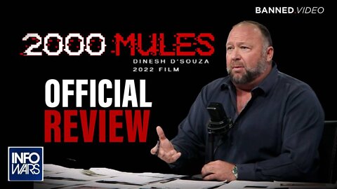EXCLUSIVE- Alex Jones Officially Reviews Dinesh D'Souza's '2000 Mules'
