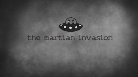 The Martian Invasion