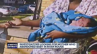 Investigators looking for mother who abandoned baby in River Rouge