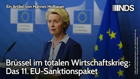 Brüssel im totalen Wirtschaftskrieg: Das 11. EU-Sanktionspaket | Hannes Hofbauer | NDS-Podcast
