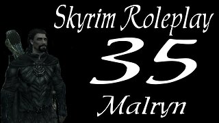 Skyrim part 35 - Falkreath [roleplay series 1 Malryn] let's play