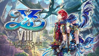 Ys VIII Lacrimosa of Dana OST - Riddles of The Labyrinth