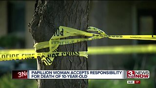 Papillion Woman Accepts Responsibility for Death of Ten-Year-Old
