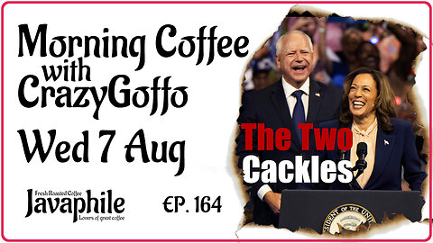 Morning Coffee with CrazyGoffo - Ep.164 #RumbleTakeover #MAGA2024