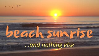 Beach Sunrise….and nothing else