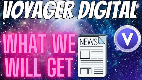 Voyager Digital - Here Is What We Could Get With This New Deal