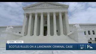 SCOTUS rules on landmark criminal case