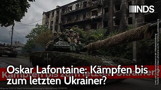 Oskar Lafontaine: Kämpfen bis zum letzten Ukrainer? | Oskar Lafontaine | NDS-Podcast
