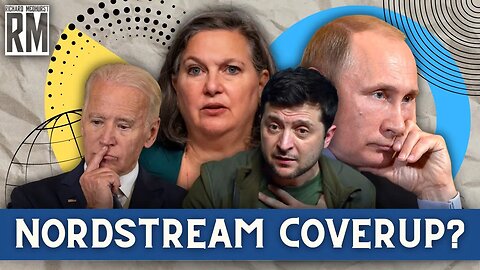 IN FULL DETAIL: Nord Stream COVERUP? NYT Blames “Pro-Ukraine Group”